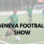 Geneva Football Show du 01/11/2021