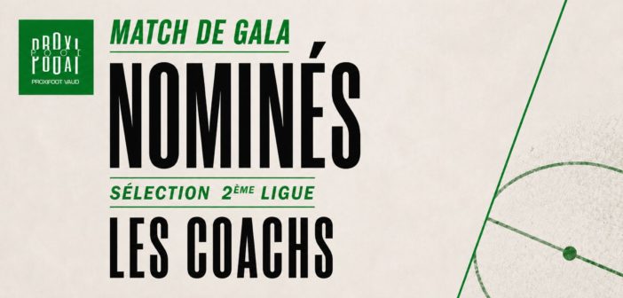 Coach 2ème ligue – Les nominés !