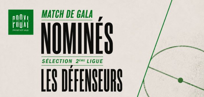 Défenseurs 2ème ligue – Les nominés !