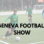 Geneva Football Show du 11/10/2021