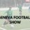Geneva Football Show du 21/03/22