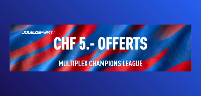 5.- offerts sur JouezSport pour le Multiplex de LDC !