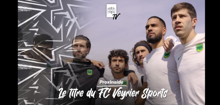 Le titre de Veyrier vécu de l’intérieur – ProxInside