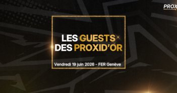 Les guests des Proxid’Or 2026 by JouezSport !