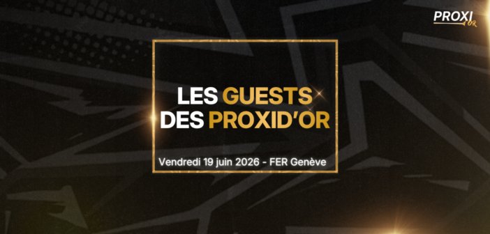 Les guests des Proxid’Or 2026 by JouezSport !