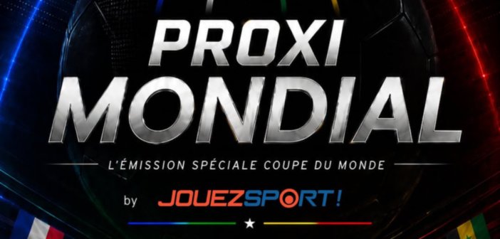 ProxiMondial by JouezSport, c’est parti !