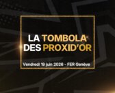La grande tombola des Proxid’Or