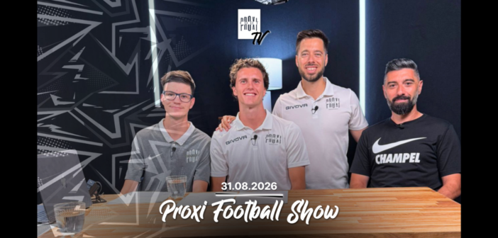 Proxi Football Show du lundi 31 août 2026