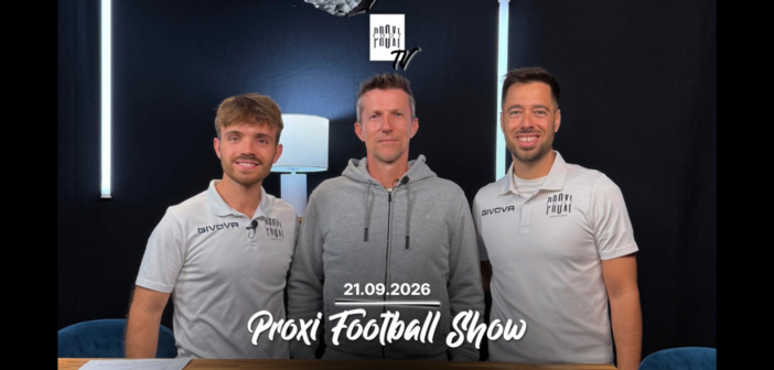 Proxi Football Show du lundi 21 septembre 2026