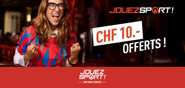 CHF 10.- offerts sur JouezSport !