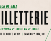 Vos billets pour le match de Gala