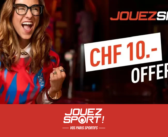 CHF 10.- offerts sur JouezSport !